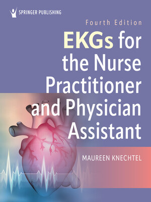 cover image of EKGs for the Nurse Practitioner and Physician Assistant